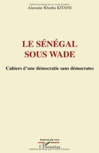 Couverture de « Le Sénégal sous Wade »