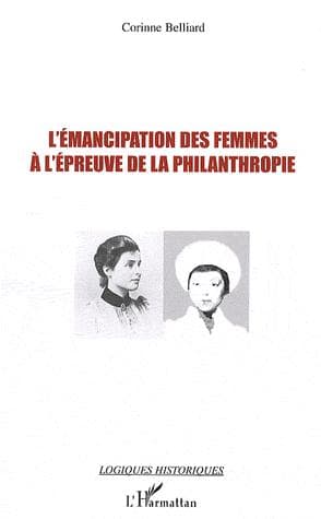 Couverture de « L'émancipation des femmes à l'épreuve de la philanthropie »