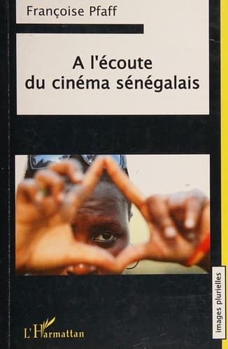Couverture de « A l'écoute du cinéma sénégalais »