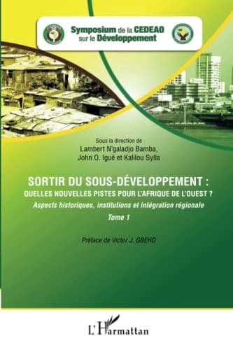 Couverture de « Sortir du sous-développement: Financement et coopération »