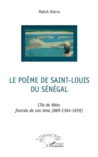 Couverture de « Le poème de Saint-Louis du Sénégal »