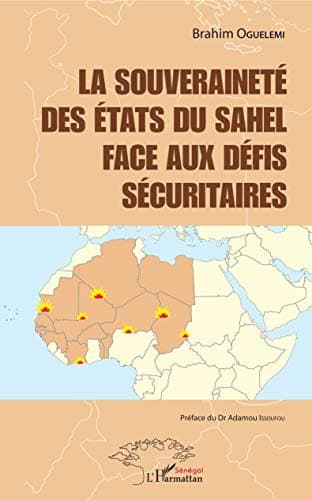 Couverture de « La souveraineté des Etats du Sahel face aux défis sécuritaires »
