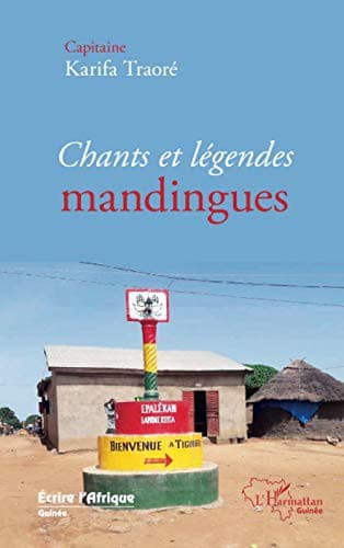 Couverture de « Chants et légendes mandingues »