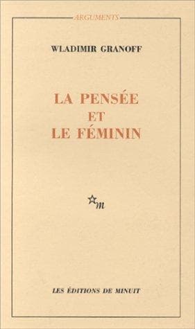 Couverture de « La pensée et le féminin »