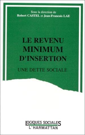 Couverture de « Le revenu minimum d'insertion, une dette sociale »