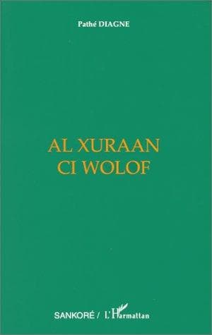 Couverture de « Al Xuraan ci wolof »