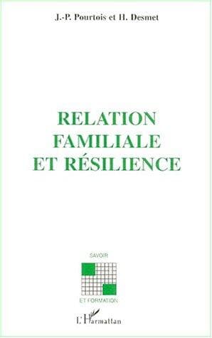 Couverture de « Relation Familiale et Résilience »