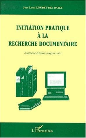 Couverture de « Initiation pratique à la recherche documentaire »