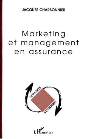 Couverture de « Marketing et management en assurance »