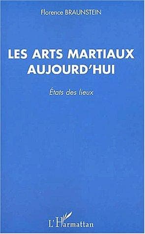 Couverture de « Les arts martiaux aujourd'hui »