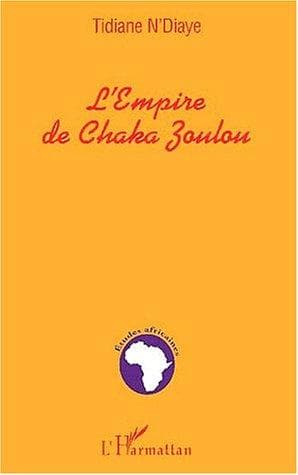 Couverture de « L'empire de Chaka Zoulou »