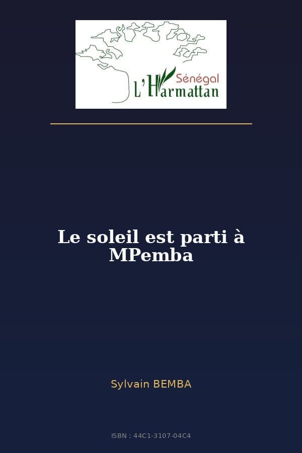 Couverture de « Le soleil est parti à MPemba »