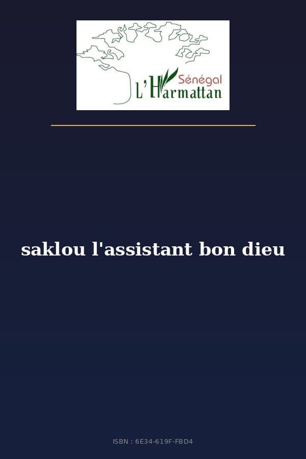 Couverture de « saklou l'assistant bon dieu »