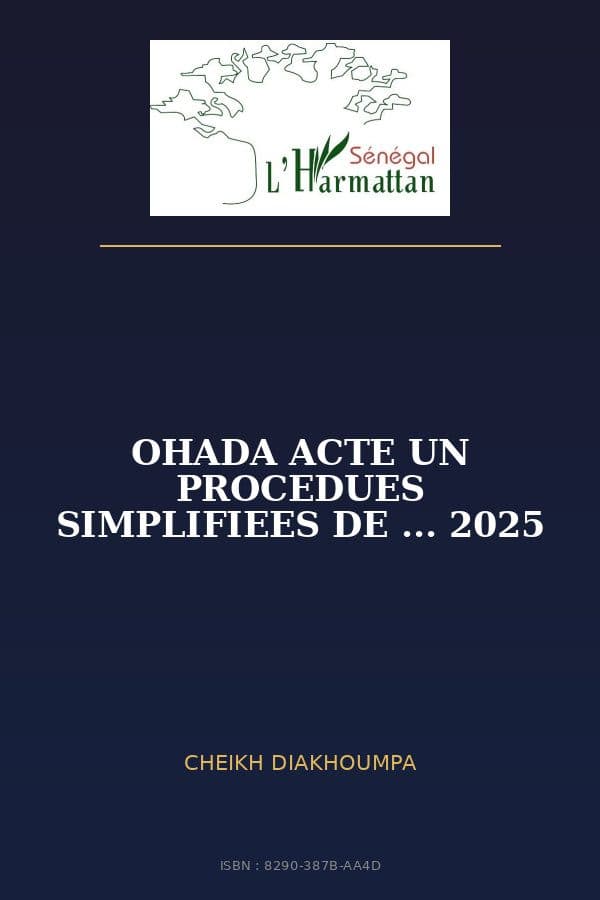 Couverture de « OHADA ACTE UN PROCEDUES SIMPLIFIEES DE ... 2025 »