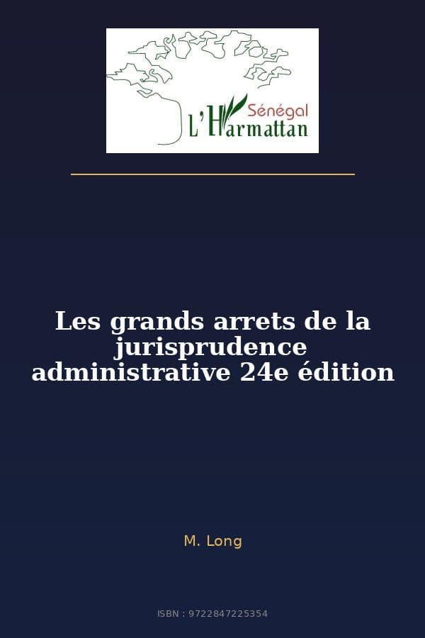 Couverture de « Les grands arrets de la jurisprudence administrative 24e édition »