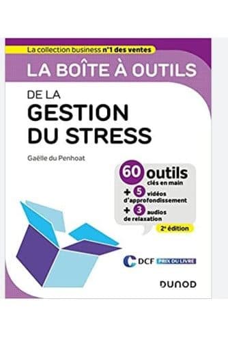 Couverture de « La boîte à outils de la gestion du stress »