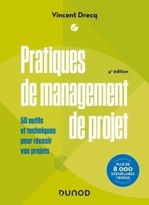 Couverture de « PRATIQUES DE MANEGEMENT DE PROJET 4e ED »