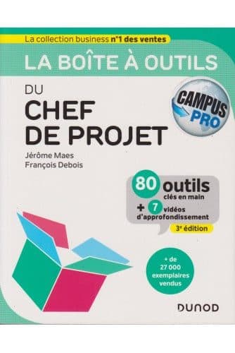 Couverture de « La Boîte À Outils du Chef de Projet »