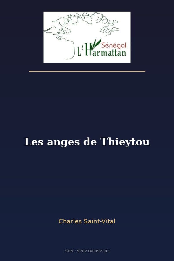 Couverture de « Les anges de Thieytou »