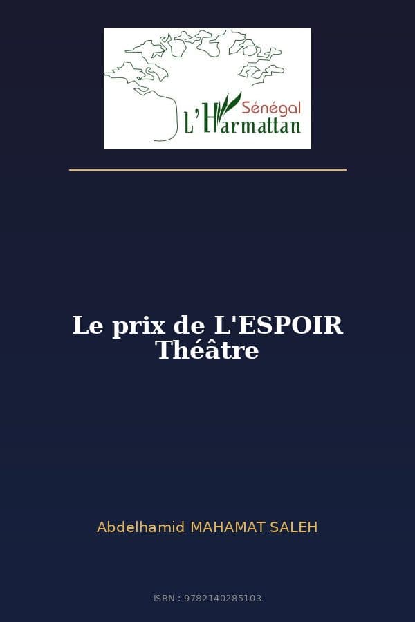 Couverture de « Le prix de L'ESPOIR Théâtre »