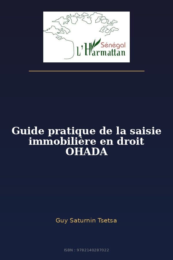 Couverture de « Guide pratique de la saisie immobilière en droit OHADA »