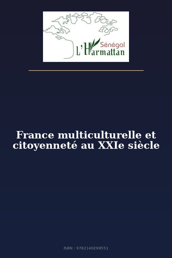 Couverture de « France multiculturelle et citoyenneté au XXIe siècle »