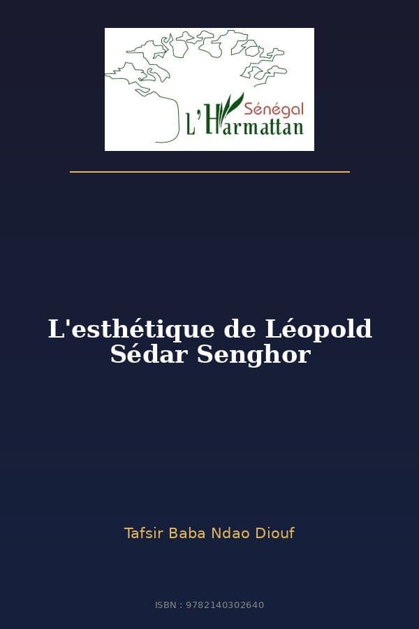 Couverture de « L'esthétique de Léopold Sédar Senghor »
