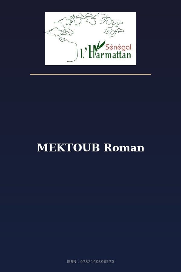 Couverture de « MEKTOUB Roman »