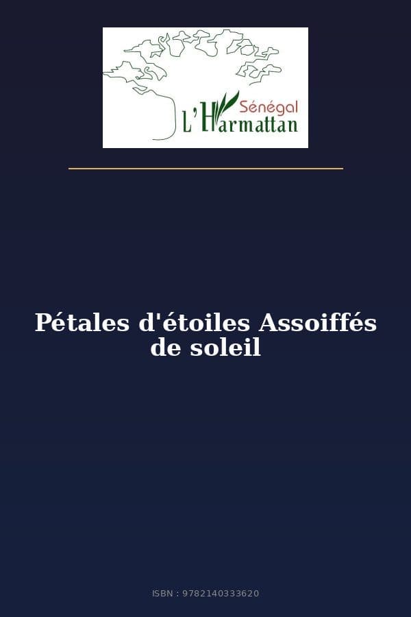 Couverture de « Pétales d'étoiles Assoiffés de soleil »