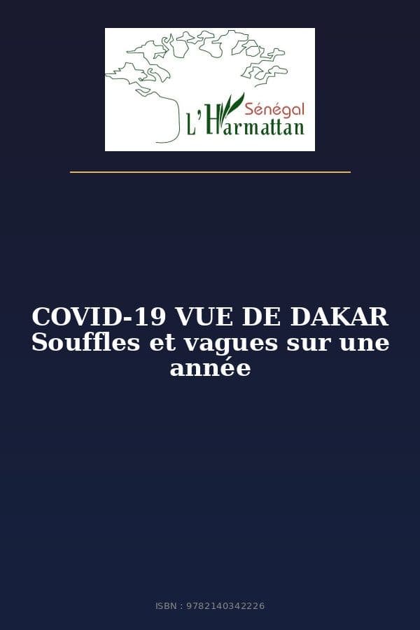 Couverture de « COVID-19 VUE DE DAKAR Souffles et vagues sur une année »
