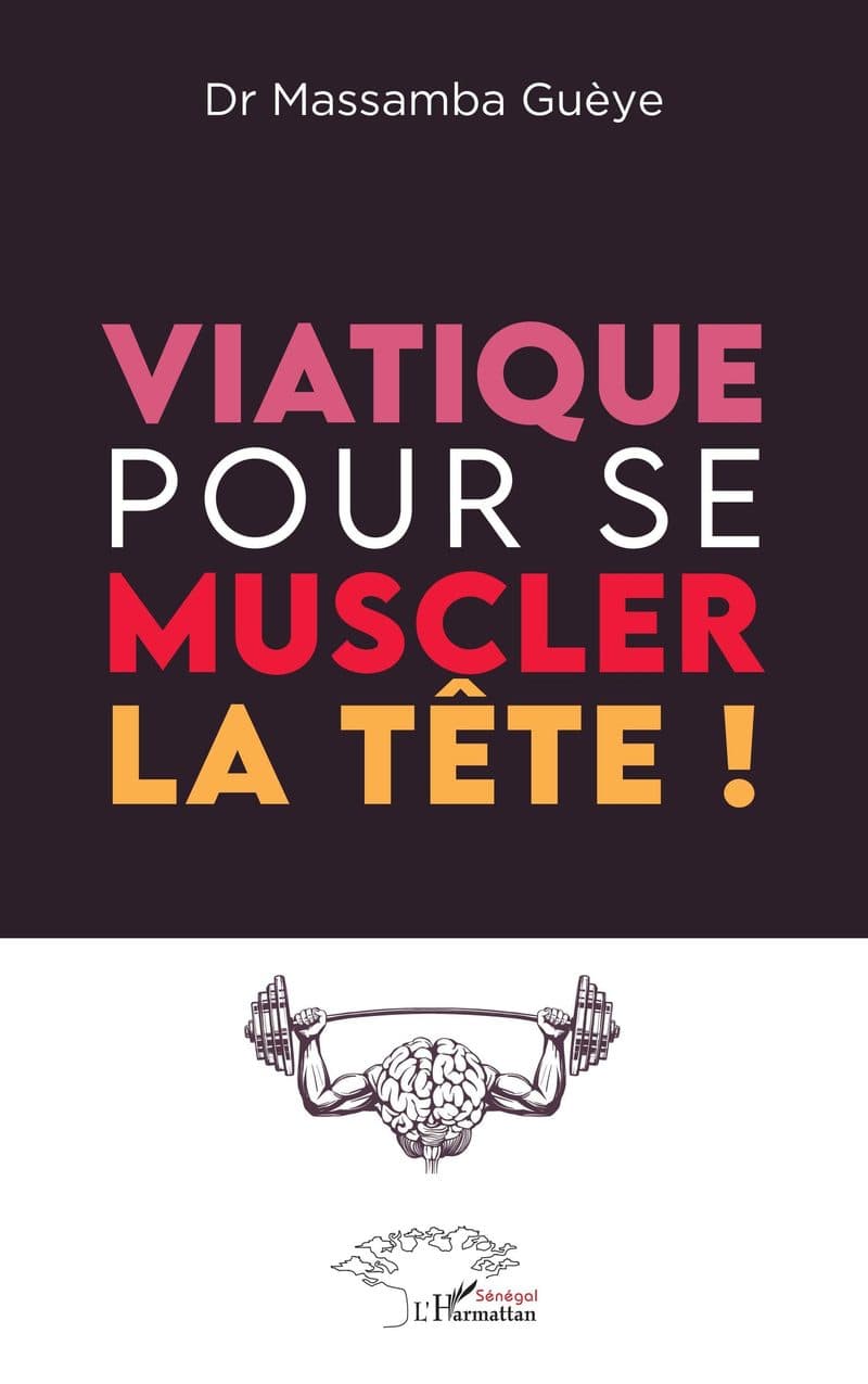 Couverture de « Viatique pour se muscler la tête ! »