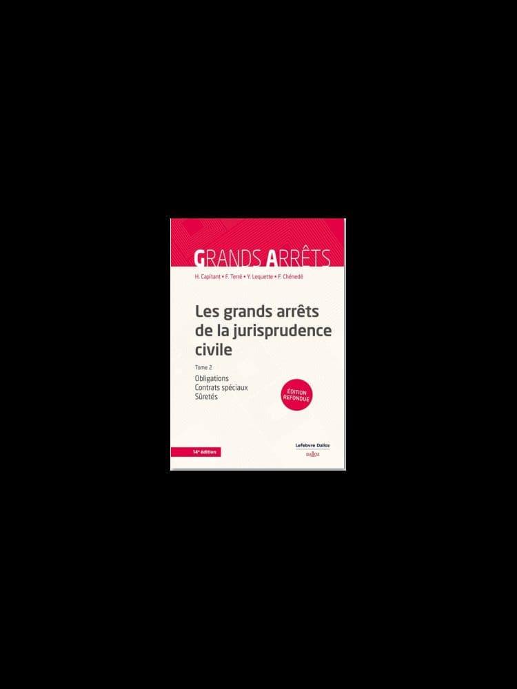 Couverture de « LES GRANDS ARRÊTS DE LA JURISPRUDENCE CIVILE TOME 2 »