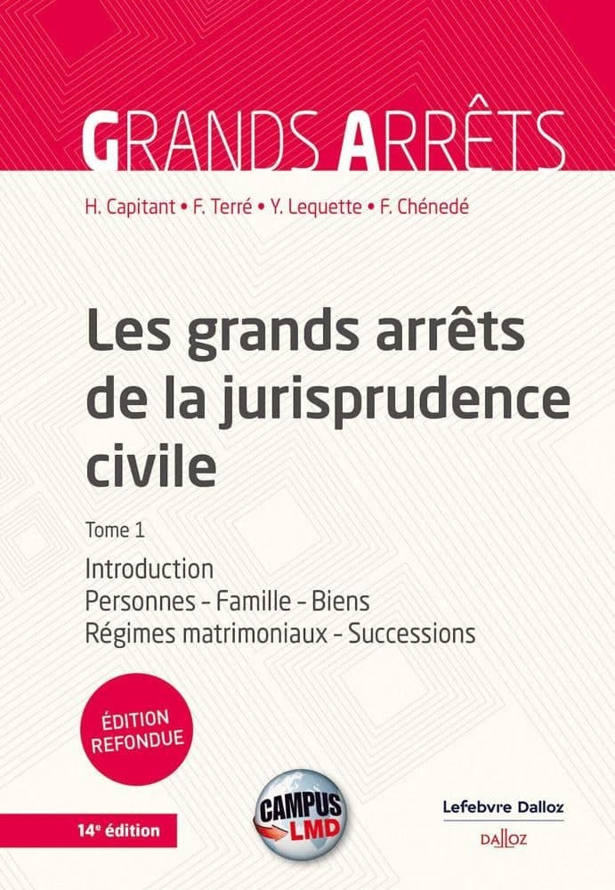 Couverture de « Les grands arrêts de la jurisprudence civile Tome1 »