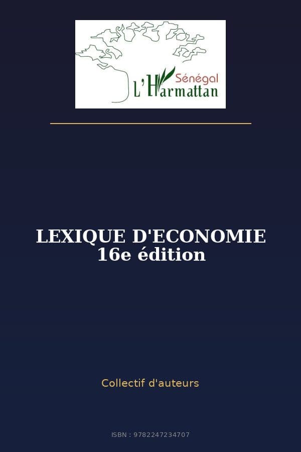 Couverture de « LEXIQUE D'ECONOMIE 16e édition »