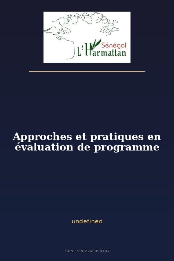 Couverture de « Approches et pratiques en évaluation de programme »