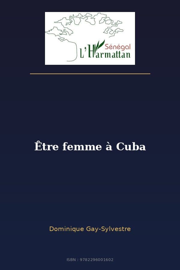 Couverture de « Être femme à Cuba »