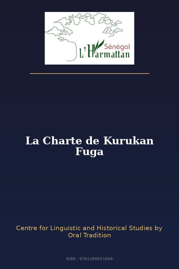 Couverture de « La Charte de Kurukan Fuga »