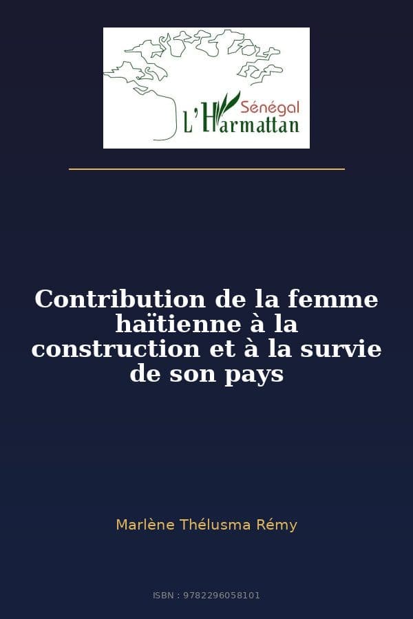 Couverture de « Contribution de la femme haïtienne à la construction et à la survie de son pays »