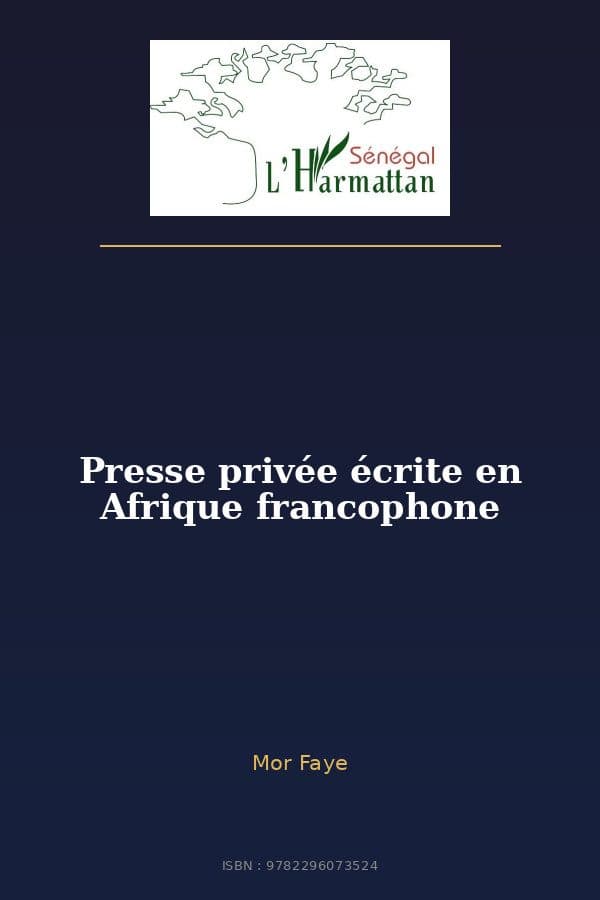 Couverture de « Presse privée écrite en Afrique francophone »