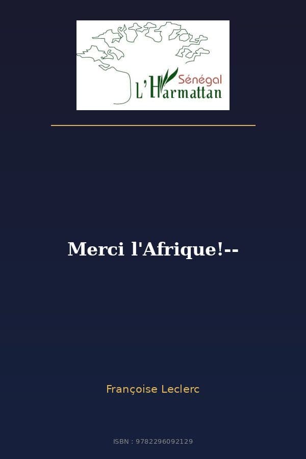 Couverture de « Merci l'Afrique!-- »