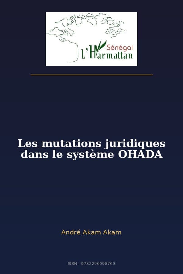Couverture de « Les mutations juridiques dans le système OHADA »