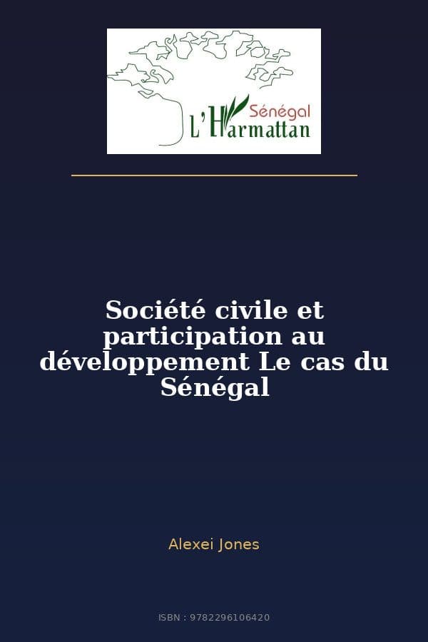 Couverture de « Société civile et participation au développement Le cas du Sénégal »