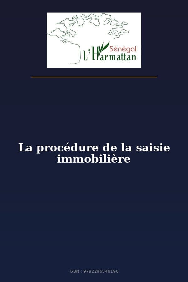 Couverture de « La procédure de la saisie immobilière »