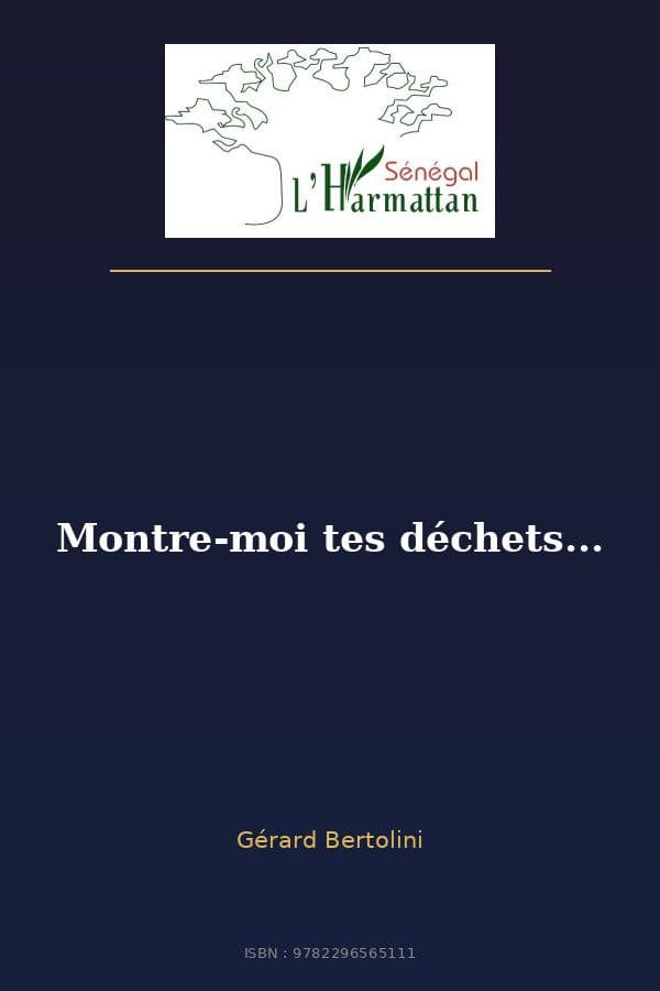 Couverture de « Montre-moi tes déchets... »