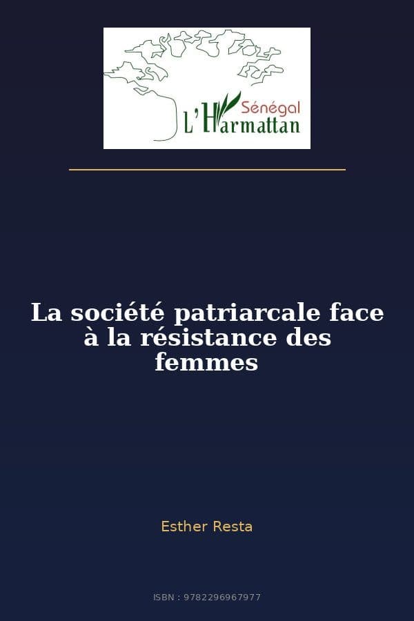 Couverture de « La société patriarcale face à la résistance des femmes »