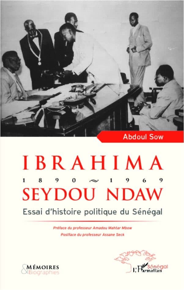 Couverture de « Ibrahima Seydou Ndaw 1890-1969 »