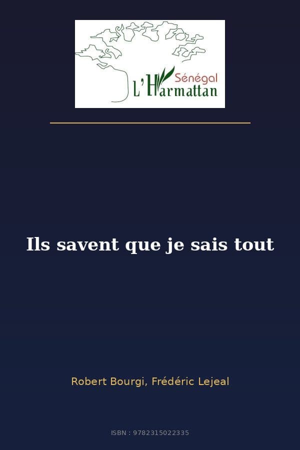 Couverture de « Ils savent que je sais tout »