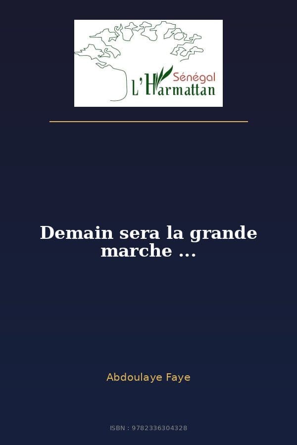 Couverture de « Demain sera la grande marche ... »