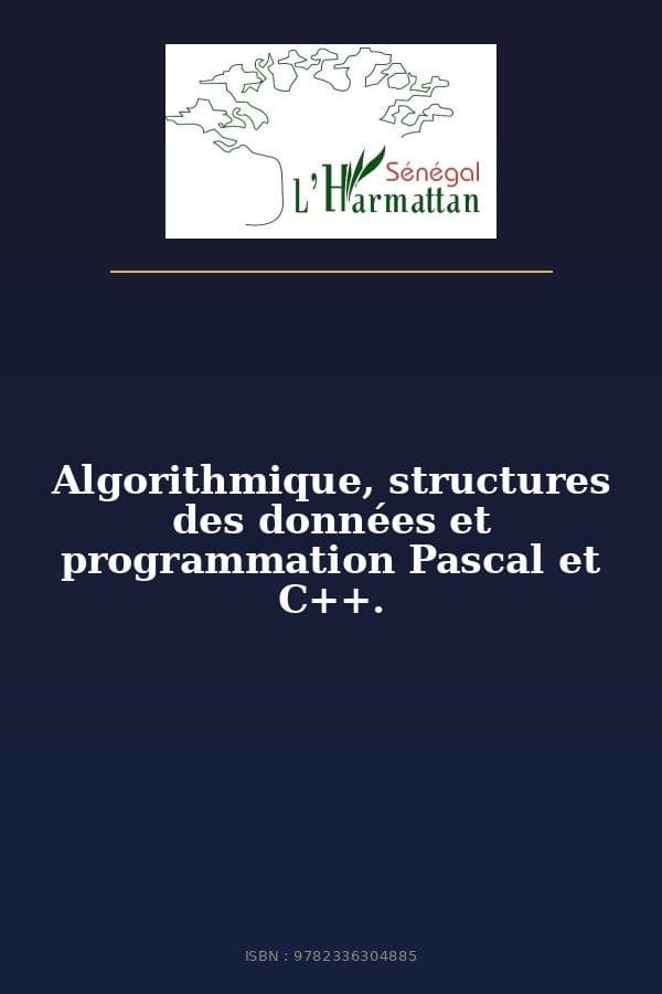 Couverture de « Algorithmique, structures des données et programmation Pascal et C++. »