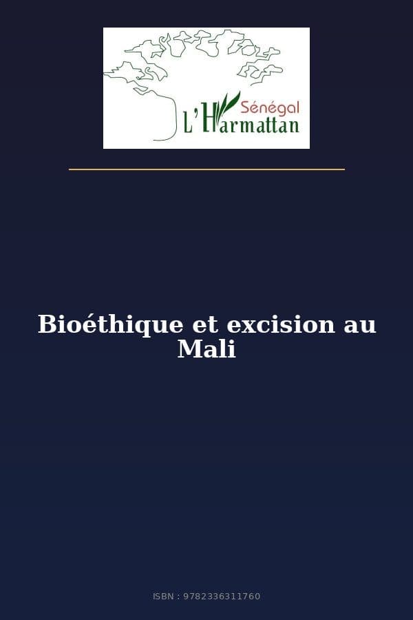 Couverture de « Bioéthique et excision au Mali »